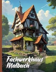 Fachwerkhaus malbuch xxl gebraucht kaufen  Wird an jeden Ort in Deutschland