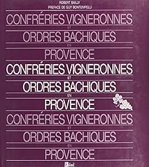Confréries vigneronnes ordres d'occasion  Livré partout en France