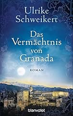 Vermächtnis granada roman gebraucht kaufen  Wird an jeden Ort in Deutschland