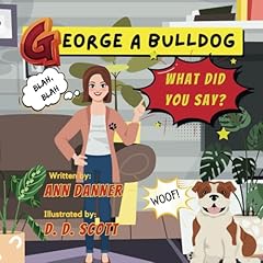 George bulldog say for sale  Delivered anywhere in UK
