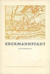 Ebermannstadt heimatbuch gebraucht kaufen  Wird an jeden Ort in Deutschland