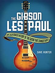 Used, The Gibson Les Paul: The Illustrated Story of the Guitar for sale  Delivered anywhere in Canada