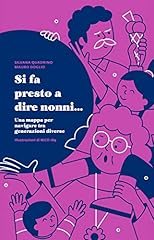 Presto dire nonni... usato  Spedito ovunque in Italia 