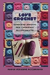 Love crochet appunti usato  Spedito ovunque in Italia 
