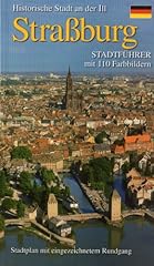 Straßburg historische stadt gebraucht kaufen  Wird an jeden Ort in Deutschland
