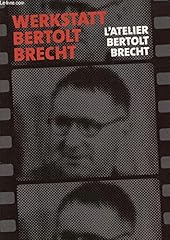Werkstatt bertolt brecht d'occasion  Livré partout en France