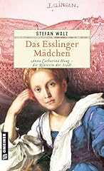 Esslinger mädchen historische gebraucht kaufen  Wird an jeden Ort in Deutschland