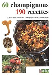 Champignons 190 recettes d'occasion  Livré partout en Belgiqu