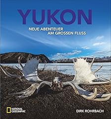 Bildband yukon dirk gebraucht kaufen  Wird an jeden Ort in Deutschland