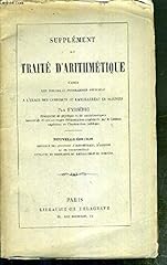 Supplement traite arithmetique d'occasion  Livré partout en France