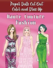 Haute Couture Fashion - Paper Dolls Cut Out, Color for sale  Delivered anywhere in UK