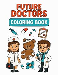 Future doctors coloring for sale  Delivered anywhere in USA 