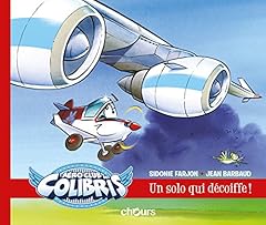 Aéroclub colibris solo d'occasion  Livré partout en France