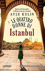 Quattro donne istanbul usato  Spedito ovunque in Italia 