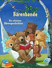 Bärenbande schönsten bäreng gebraucht kaufen  Wird an jeden Ort in Deutschland