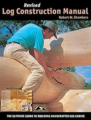 Log construction manual for sale  Delivered anywhere in USA 
