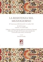 Resistenza nel mezzogiorno. usato  Spedito ovunque in Italia 