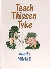 Teach thyssen tyke for sale  Delivered anywhere in UK