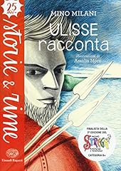 Ulisse racconta. ediz. usato  Spedito ovunque in Italia 