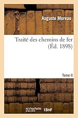 Traité chemins fer. d'occasion  Livré partout en Belgiqu