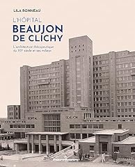 Hôpital beaujon clichy d'occasion  Livré partout en France