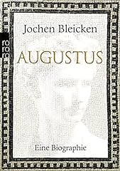 Augustus biographie gebraucht kaufen  Wird an jeden Ort in Deutschland