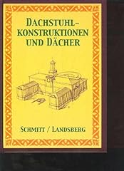 Schmitt landsberg dachstuhl gebraucht kaufen  Wird an jeden Ort in Deutschland