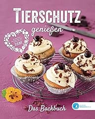 Tierschutz genießen backbuch gebraucht kaufen  Wird an jeden Ort in Deutschland