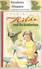 Hilde ihr brüderchen gebraucht kaufen  Wird an jeden Ort in Deutschland