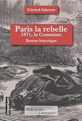 Paris rebelle 1871 d'occasion  Livré partout en France