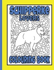 Schipperke lovers colouring for sale  Delivered anywhere in UK