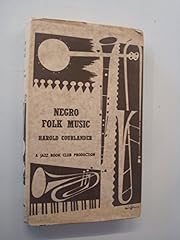 Negro folk music for sale  Delivered anywhere in UK