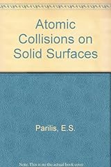 Atomic collisions solid for sale  Delivered anywhere in UK