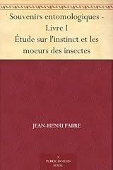 Souvenirs entomologiques livre d'occasion  Livré partout en France