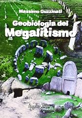 Geobiologia del megalitismo usato  Spedito ovunque in Italia 