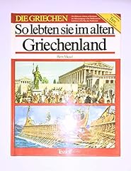 Lebten alten griechenland gebraucht kaufen  Wird an jeden Ort in Deutschland