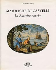 Maioliche castelli raccolta usato  Spedito ovunque in Italia 