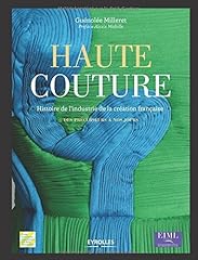 Haute couture histoire for sale  Delivered anywhere in USA 