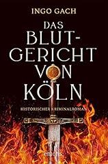 Blutgericht köln historischer gebraucht kaufen  Wird an jeden Ort in Deutschland