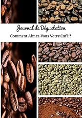 Journal dégustation aimez d'occasion  Livré partout en France