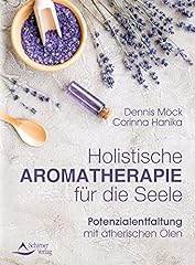 Holistische aromatherapie seel gebraucht kaufen  Wird an jeden Ort in Deutschland