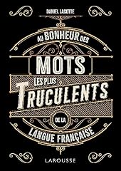 Bonheur mots truculents d'occasion  Livré partout en France