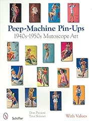 [(Peep-machine Pin-ups : 1940's-1950's Mutoscope Art)] d'occasion  Livré partout en France