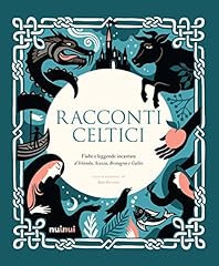 Racconti celtici. fiabe usato  Spedito ovunque in Italia 