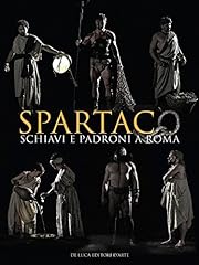Spartaco. schiavi padroni usato  Spedito ovunque in Italia 