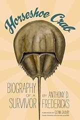 Horseshoe crab biography for sale  Delivered anywhere in USA 
