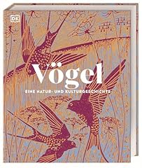 Vögel natur kulturgeschichte gebraucht kaufen  Wird an jeden Ort in Deutschland