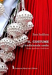 Costume tradizionale sardo. usato  Spedito ovunque in Italia 