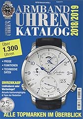 Armbanduhren katalog 2018 gebraucht kaufen  Wird an jeden Ort in Deutschland