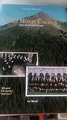 Coro monte cauriol. usato  Spedito ovunque in Italia 